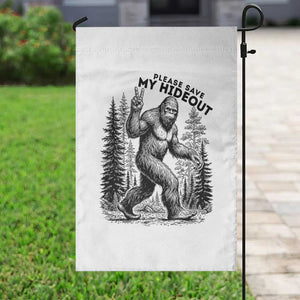 Please Save My Hideout Garden Flag Bigfoot Forest Protector TS12 Print Your Wear