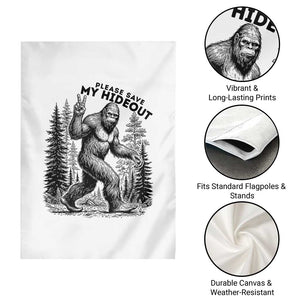 Please Save My Hideout Garden Flag Bigfoot Forest Protector TS12 Print Your Wear