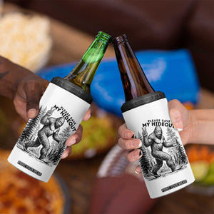 Please Save My Hideout 4 in 1 Can Cooler Tumbler Bigfoot Forest Protector TS12 Print Your Wear