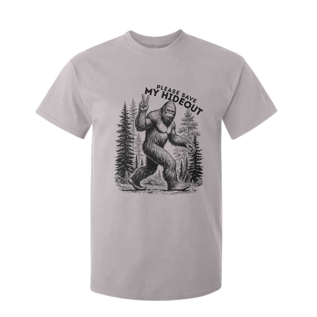 Please Save My Hideout T Shirt For Kid Bigfoot Forest Protector TS12 Ice Gray Print Your Wear