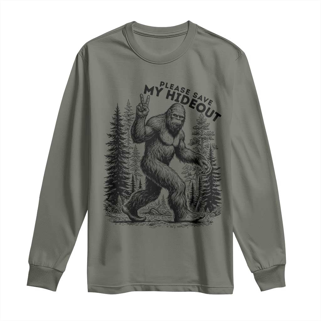 Please Save My Hideout Long Sleeve Shirt Bigfoot Forest Protector TS12 Military Green Print Your Wear