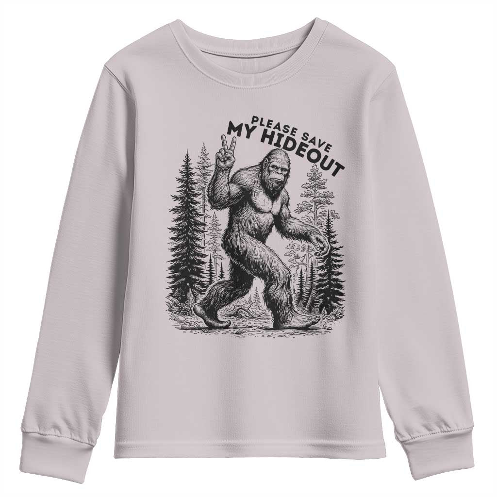 Please Save My Hideout Youth Sweatshirt Bigfoot Forest Protector TS12 Ice Gray Print Your Wear