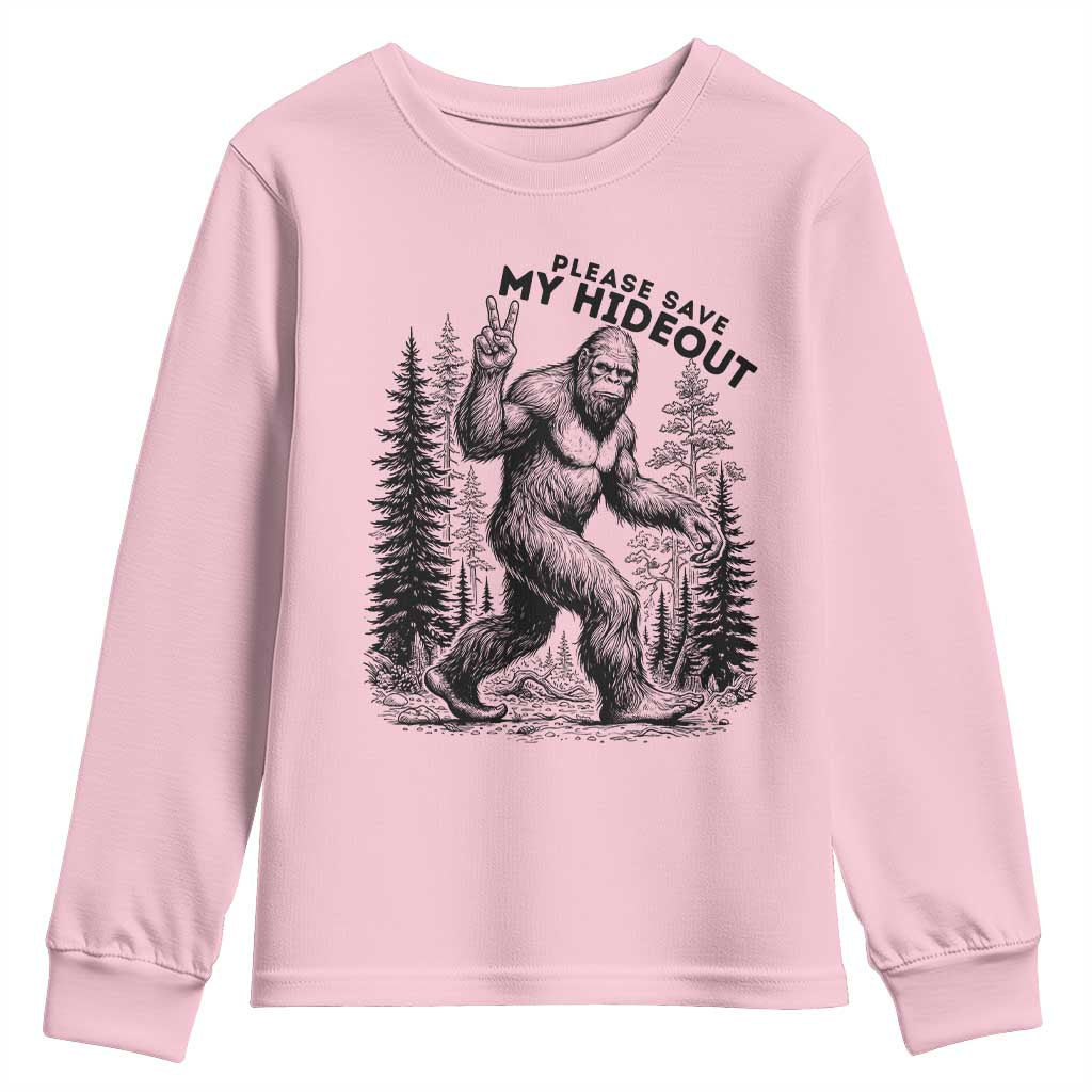 Please Save My Hideout Youth Sweatshirt Bigfoot Forest Protector TS12 Light Pink Print Your Wear