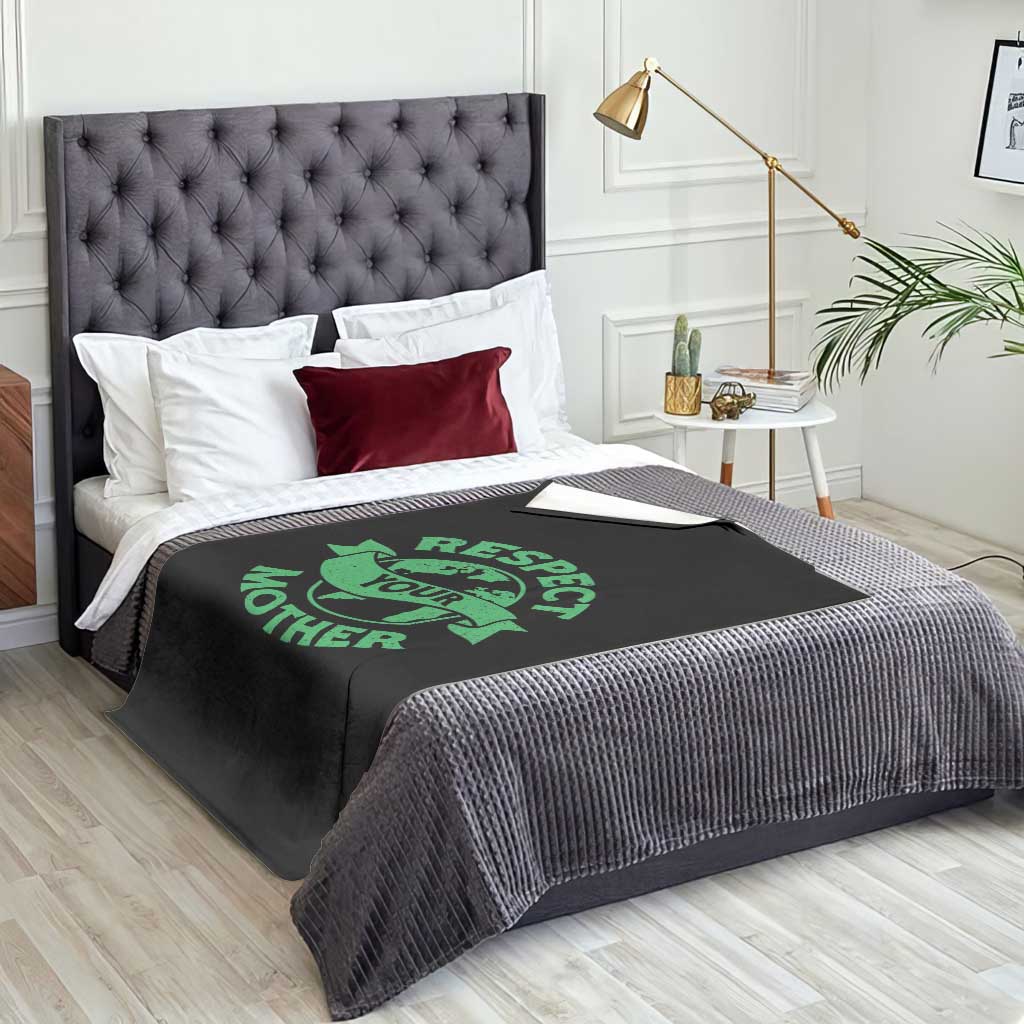 Respect Your Mother Throw Blanket Earth Day Nature Lover Gift TS12 Print Your Wear
