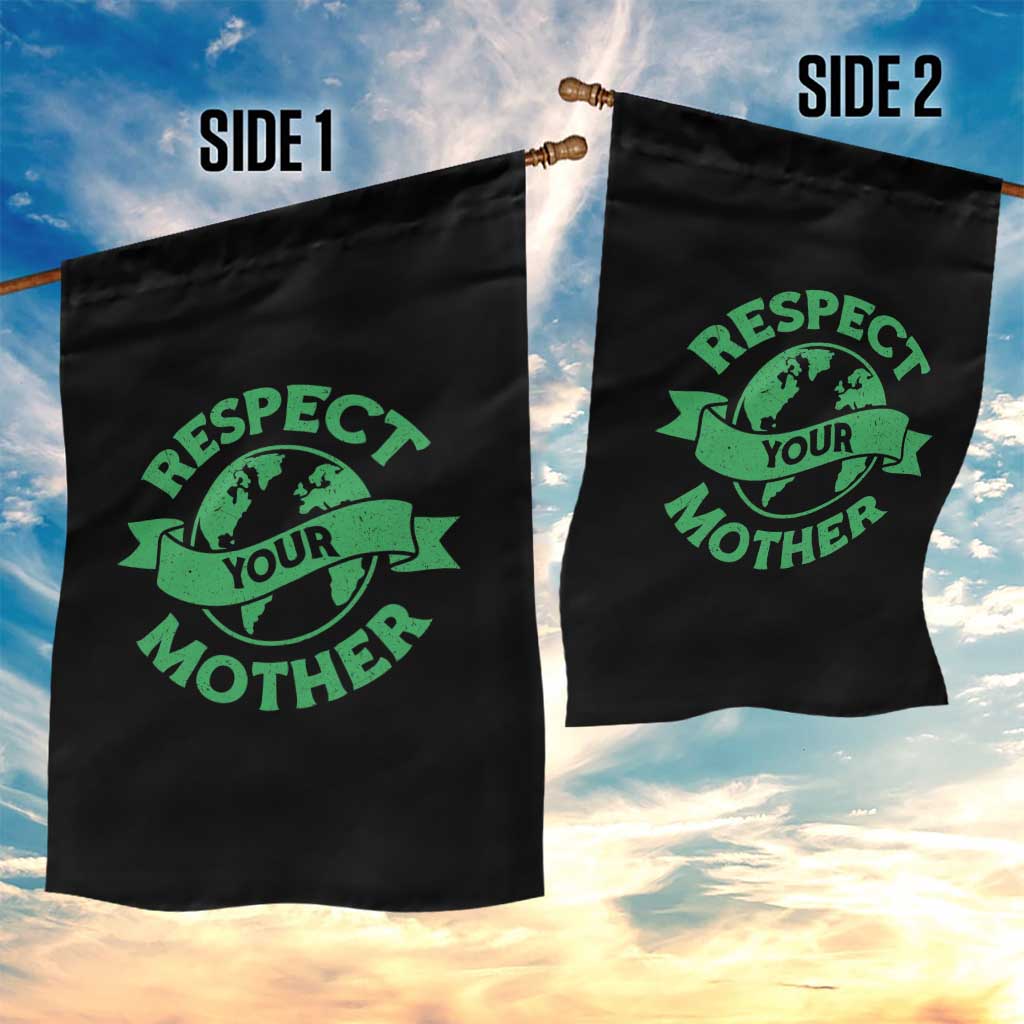 Respect Your Mother Garden Flag Earth Day Nature Lover Gift TS12 Print Your Wear
