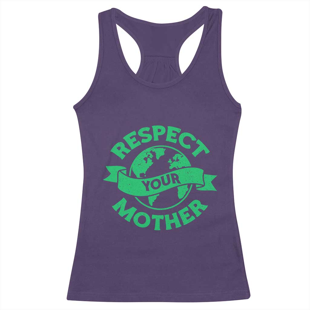 Respect Your Mother Racerback Tank Top Earth Day Nature Lover Gift TS12 Purple Print Your Wear