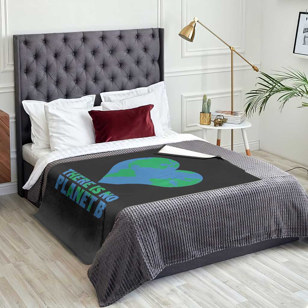 There Is No Planet B Throw Blanket Earth Day Nature Lover Gift TS12 Print Your Wear