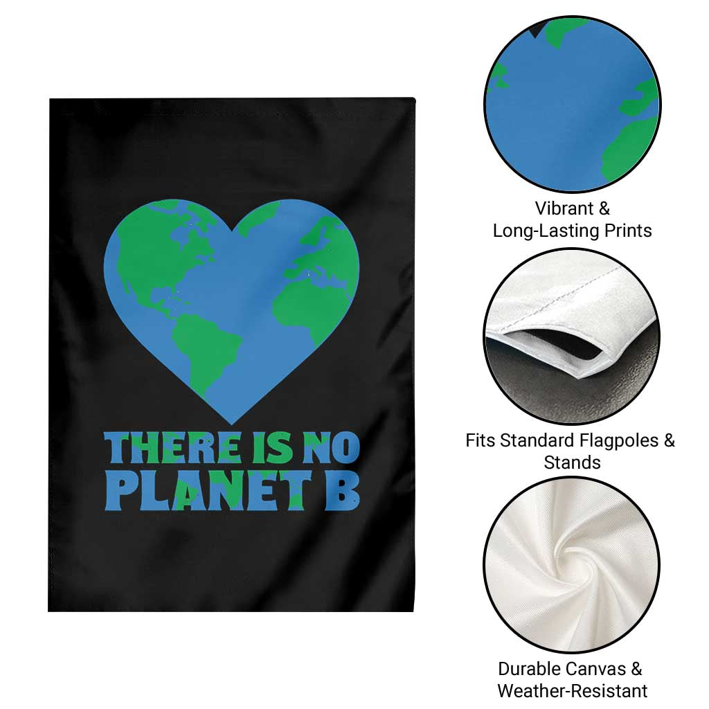 There Is No Planet B Garden Flag Earth Day Nature Lover Gift TS12 Print Your Wear