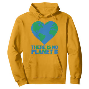 There Is No Planet B Hoodie Earth Day Nature Lover Gift TS12 Gold Print Your Wear