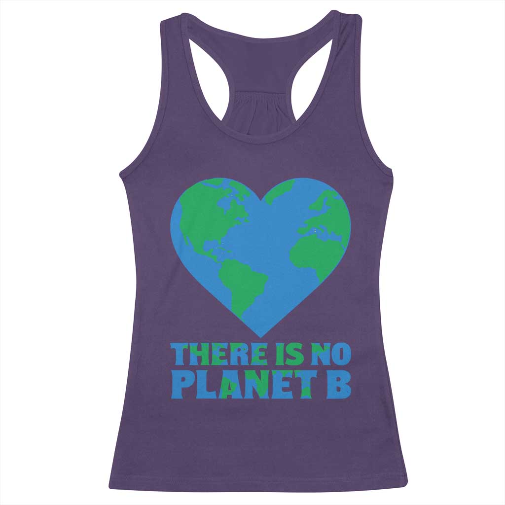 There Is No Planet B Racerback Tank Top Earth Day Nature Lover Gift TS12 Purple Print Your Wear
