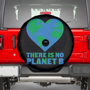 There Is No Planet B Spare Tire Cover Earth Day Nature Lover Gift TS12 Black Print Your Wear