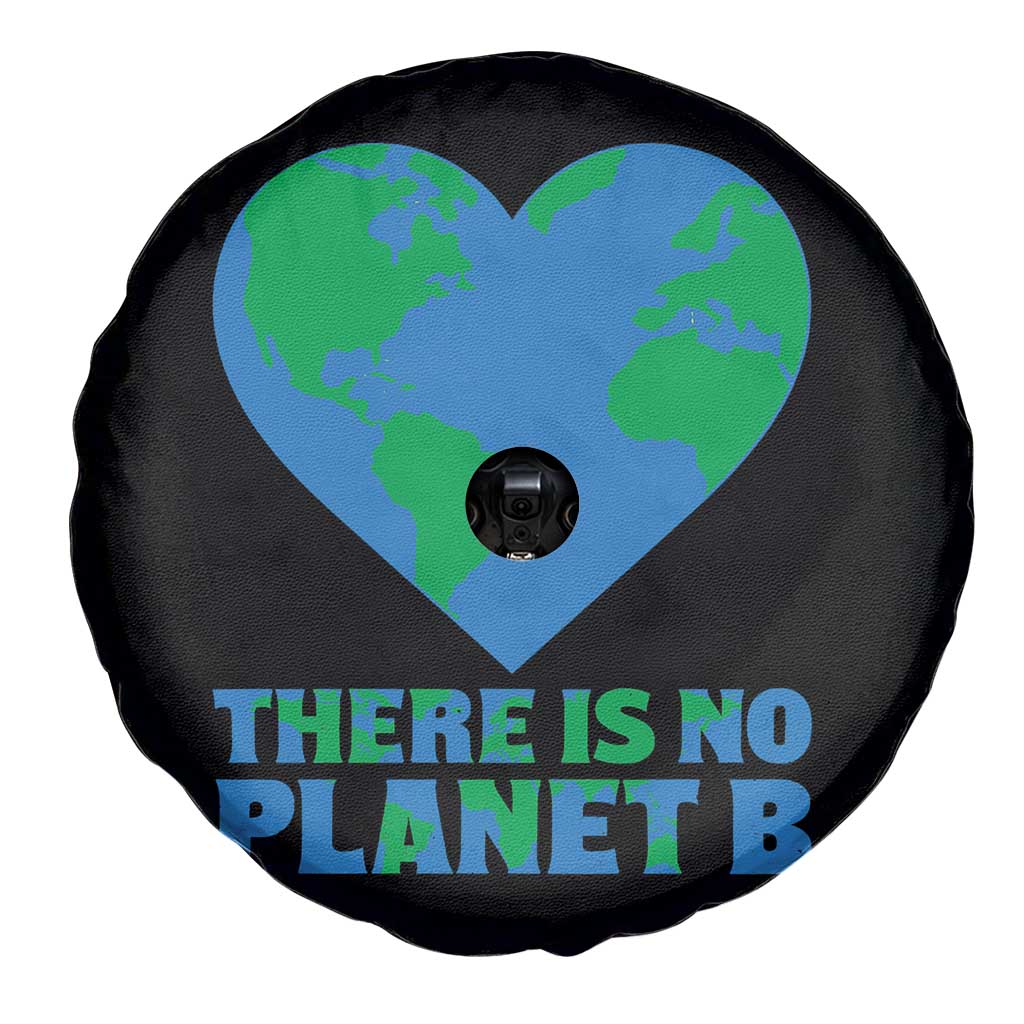 There Is No Planet B Spare Tire Cover Earth Day Nature Lover Gift TS12 Print Your Wear