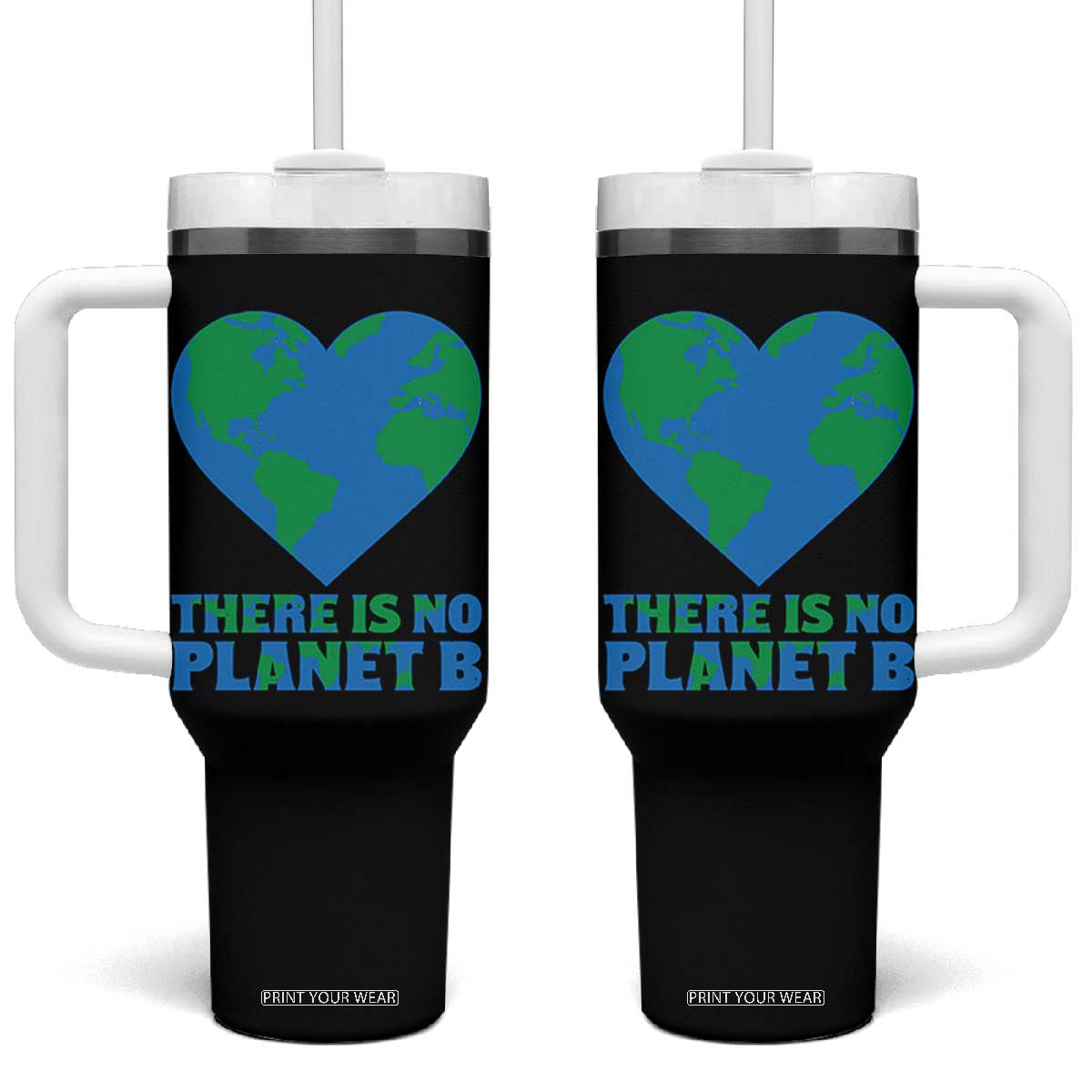 There Is No Planet B Tumbler With Handle Earth Day Nature Lover Gift TS12 One Size: 40 oz Black Print Your Wear