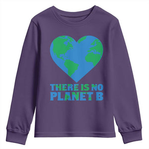 There Is No Planet B Youth Sweatshirt Earth Day Nature Lover Gift TS12 Purple Print Your Wear