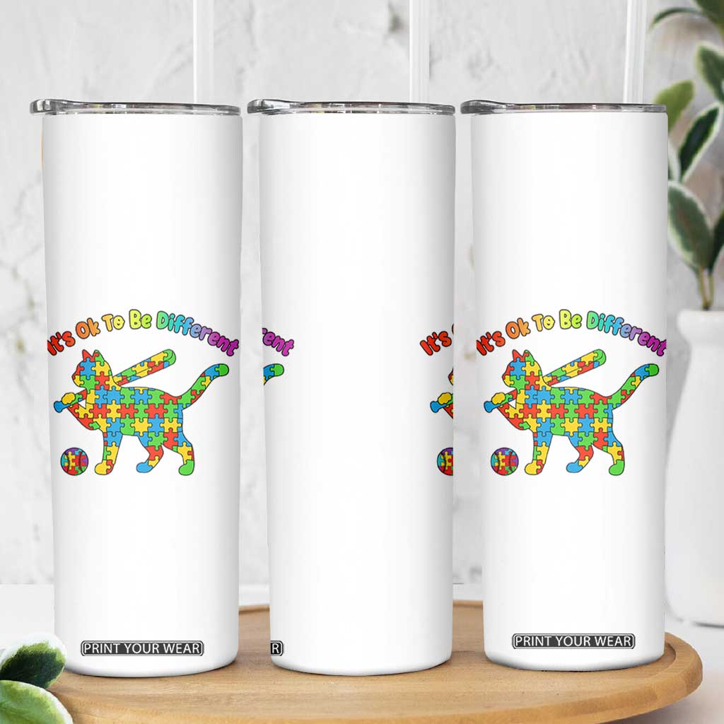 Autism Acceptance Baseball Cat Skinny Tumbler It Is Ok To Be Different TS12 Print Your Wear