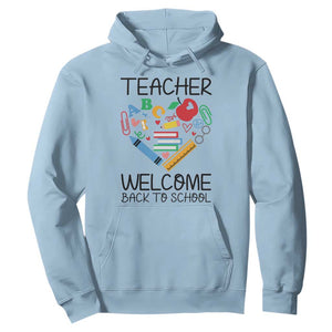 Teacher Welcome Back To School Hoodie Cute Classroom Gift TS12 Light Blue Print Your Wear