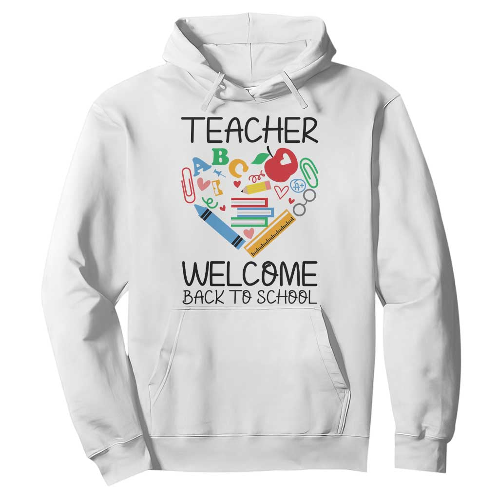 Teacher Welcome Back To School Hoodie Cute Classroom Gift TS12 White Print Your Wear