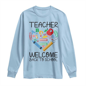 Teacher Welcome Back To School Long Sleeve Shirt Cute Classroom Gift TS12 Light Blue Print Your Wear