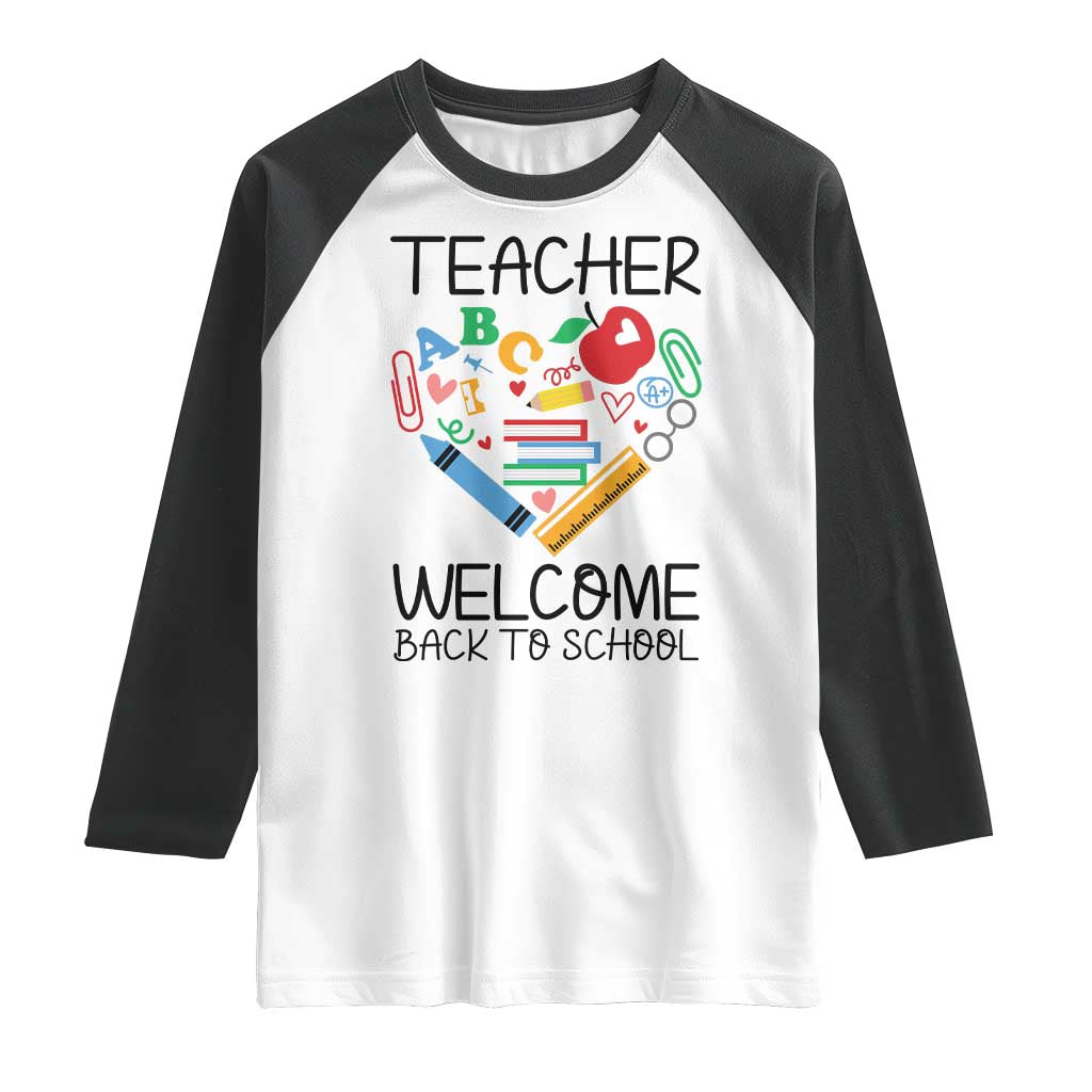 Teacher Welcome Back To School Raglan Shirt Cute Classroom Gift TS12 White Black Print Your Wear
