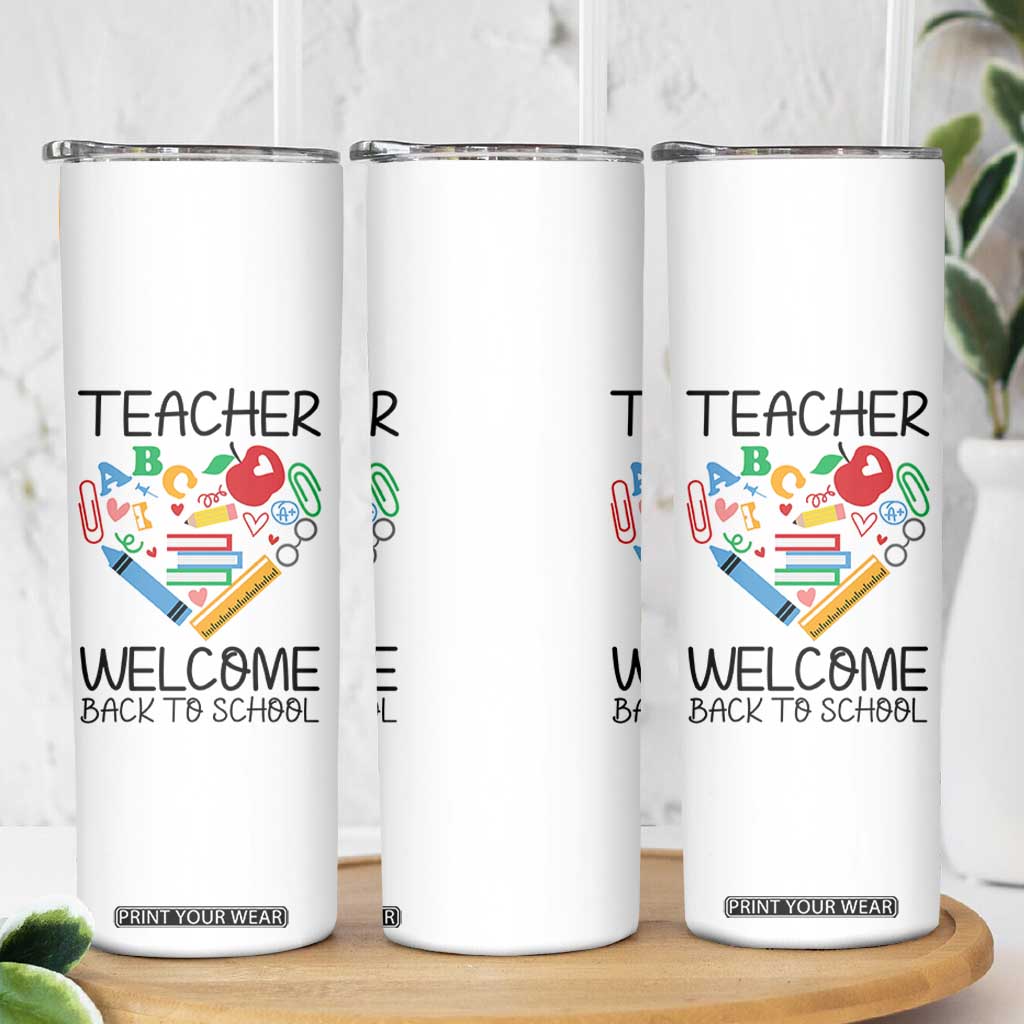 Teacher Welcome Back To School Skinny Tumbler Cute Classroom Gift TS12 Print Your Wear