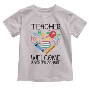 Teacher Welcome Back To School Toddler T Shirt Cute Classroom Gift TS12 Ice Gray Print Your Wear