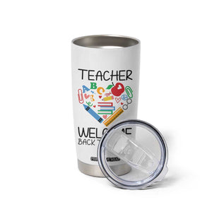 Teacher Welcome Back To School Tumbler Cup Cute Classroom Gift TS12 Print Your Wear