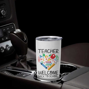 Teacher Welcome Back To School Tumbler Cup Cute Classroom Gift TS12 Print Your Wear