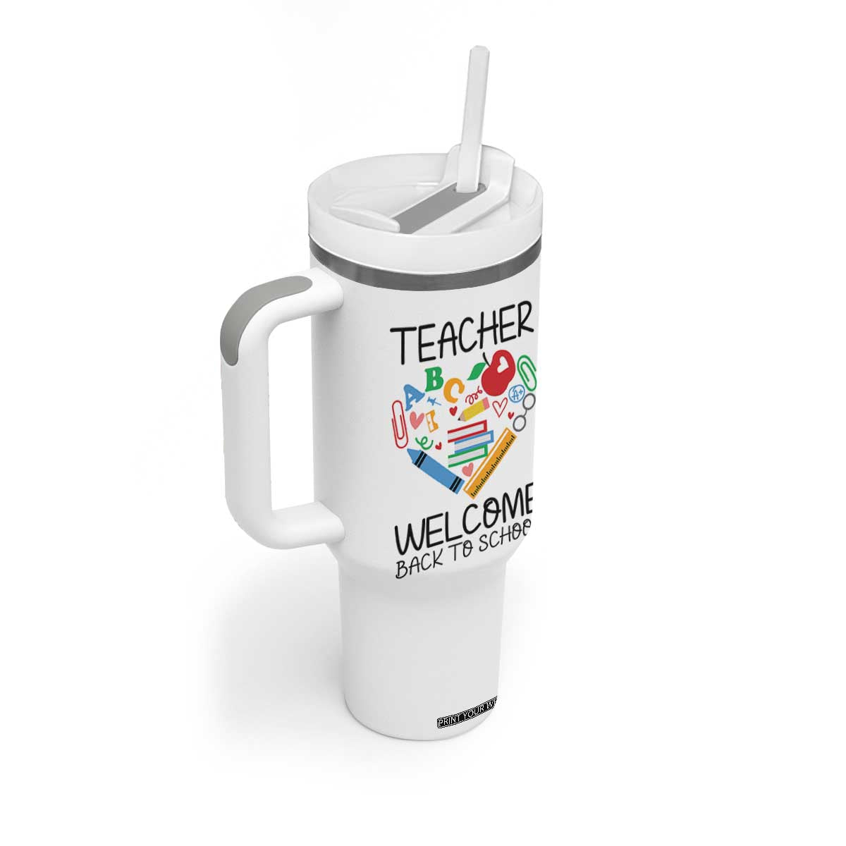 Teacher Welcome Back To School Tumbler With Handle Cute Classroom Gift TS12 Print Your Wear