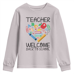 Teacher Welcome Back To School Youth Sweatshirt Cute Classroom Gift TS12 Ice Gray Print Your Wear