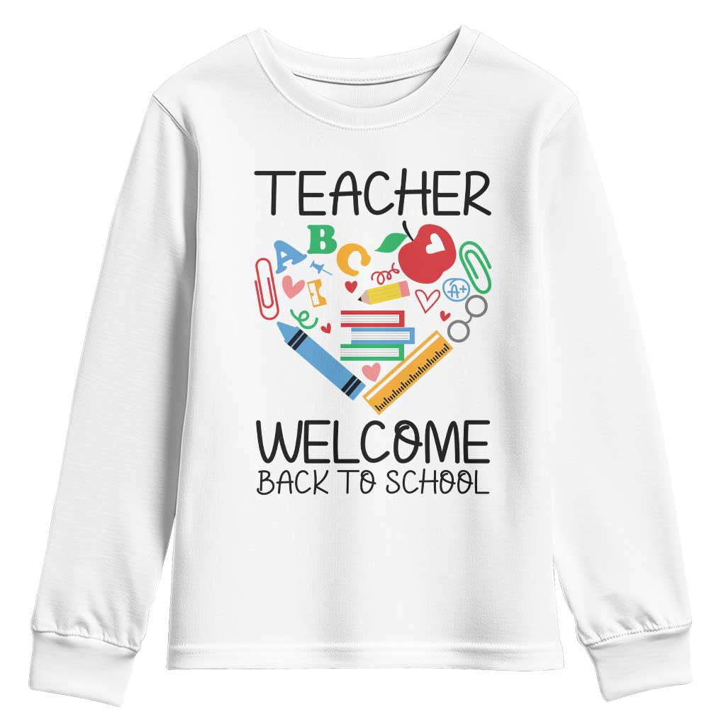 Teacher Welcome Back To School Youth Sweatshirt Cute Classroom Gift TS12 White Print Your Wear
