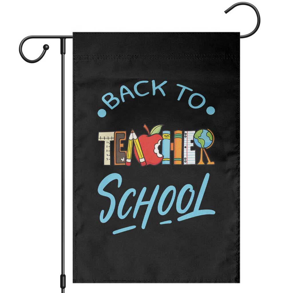 Back To School Teacher Life Funny Educator Gift Garden Flag TS12 Black Print Your Wear