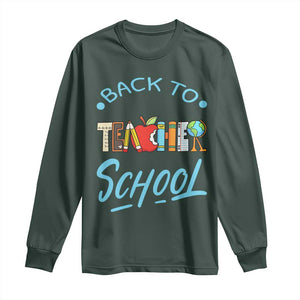 Back To School Teacher Life Funny Educator Gift Long Sleeve Shirt TS12 Dark Forest Green Print Your Wear