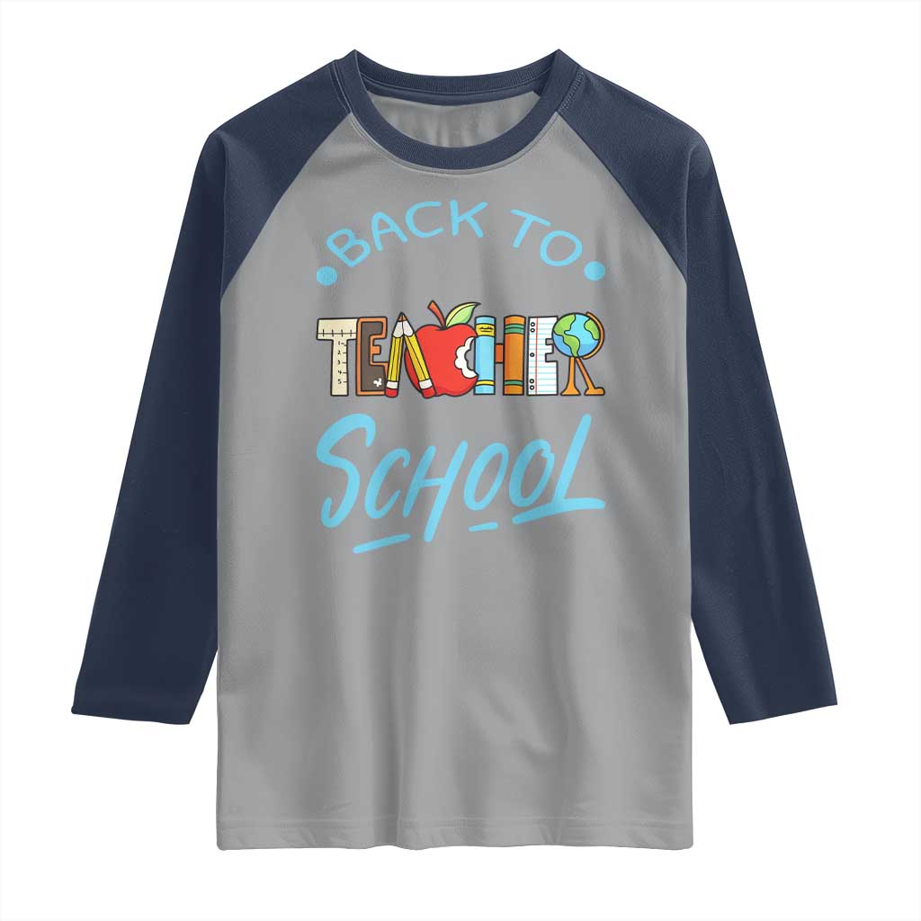 Back To School Teacher Life Funny Educator Gift Raglan Shirt TS12 Sport Gray Navy Print Your Wear
