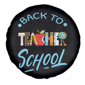 Back To School Teacher Life Funny Educator Gift Spare Tire Cover TS12 Print Your Wear