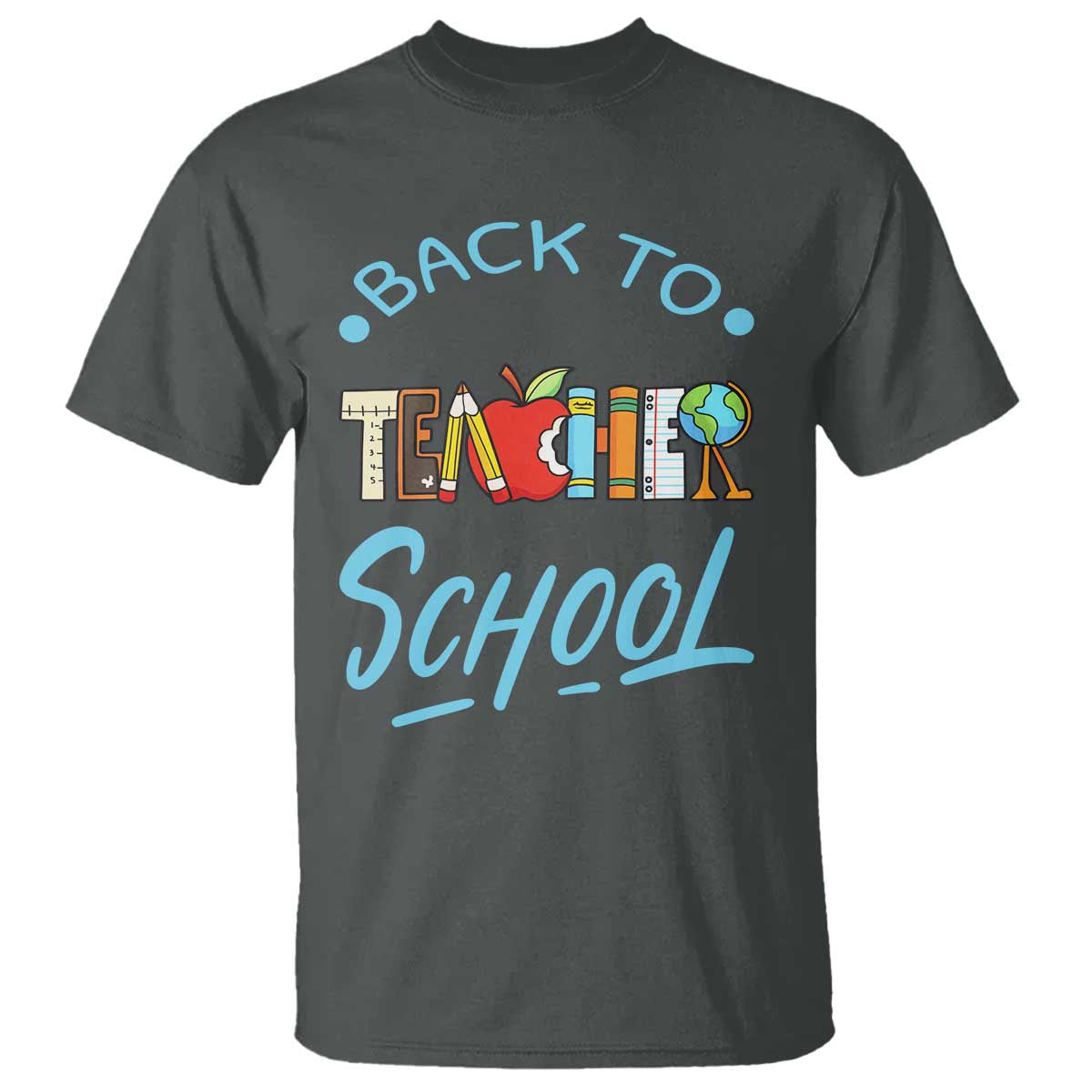 Back To School Teacher Life Funny Educator Gift T Shirt TS12 Dark Heather Print Your Wear