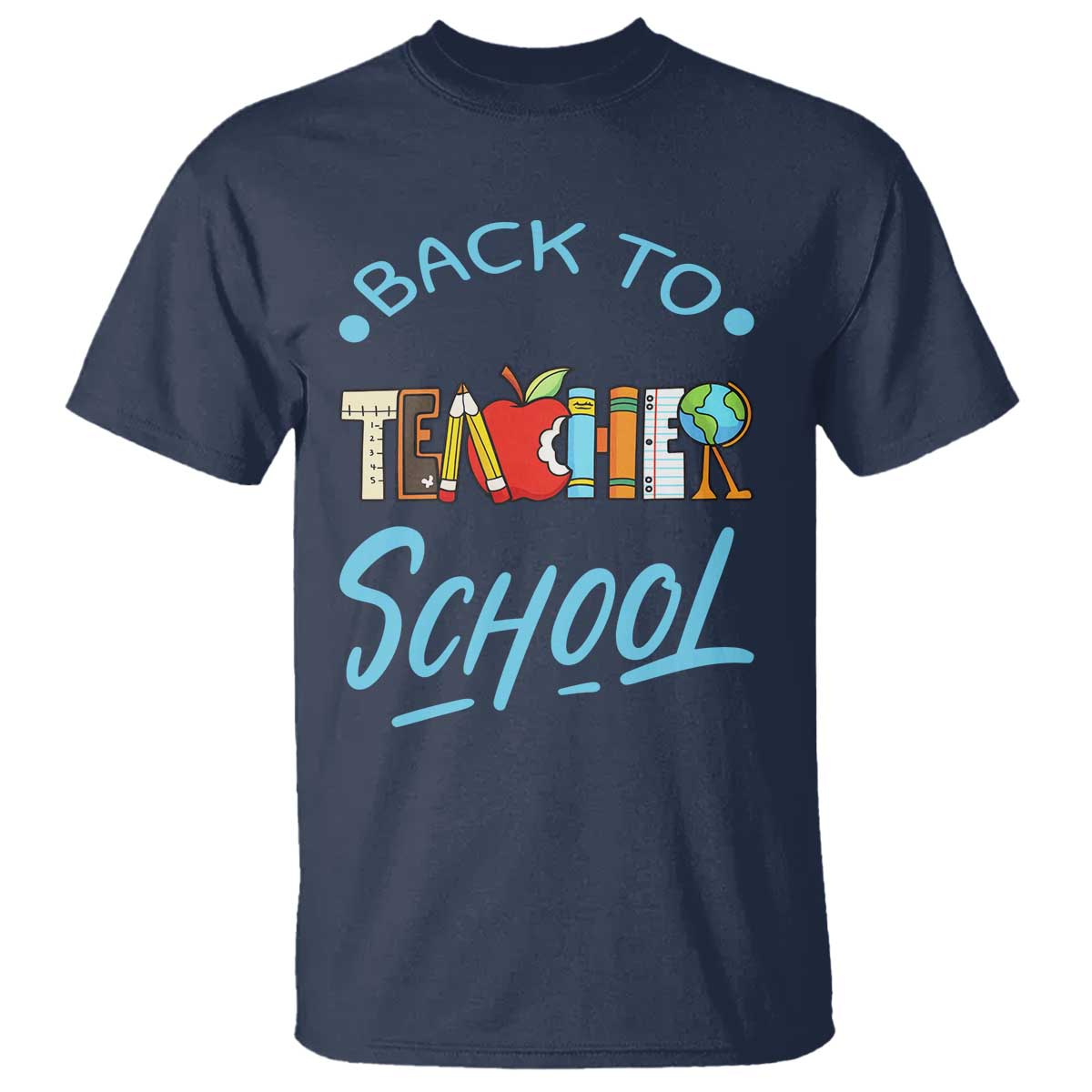Back To School Teacher Life Funny Educator Gift T Shirt TS12 Navy Print Your Wear