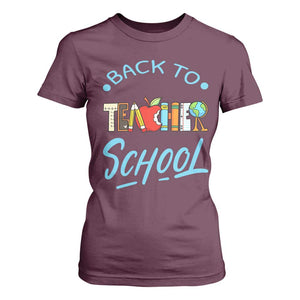 Back To School Teacher Life Funny Educator Gift T Shirt For Women TS12 Maroon Print Your Wear