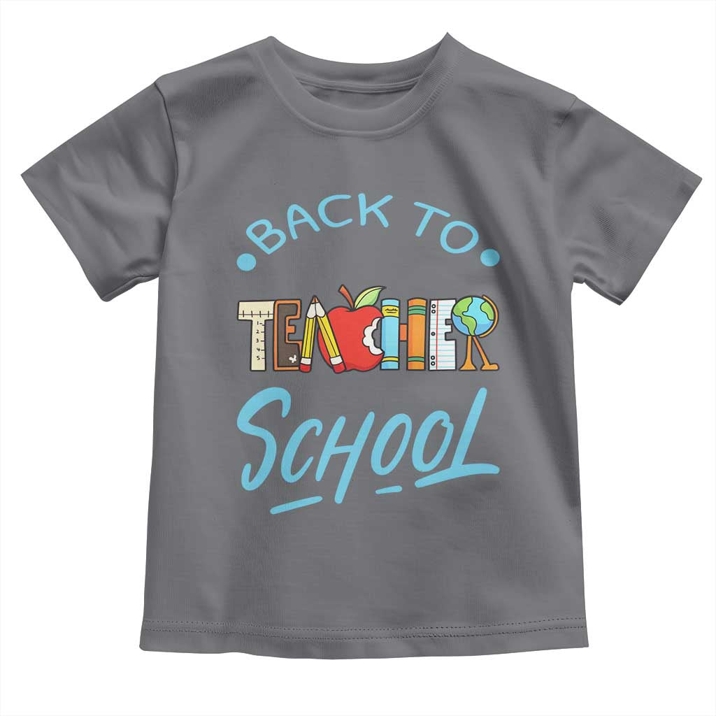 Back To School Teacher Life Funny Educator Gift Toddler T Shirt TS12 Charcoal Print Your Wear