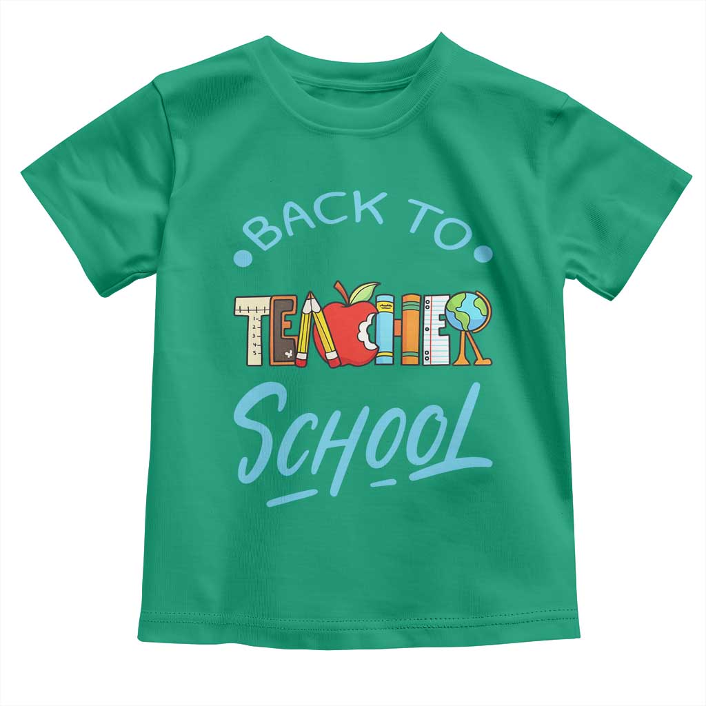 Back To School Teacher Life Funny Educator Gift Toddler T Shirt TS12 Irish Green Print Your Wear