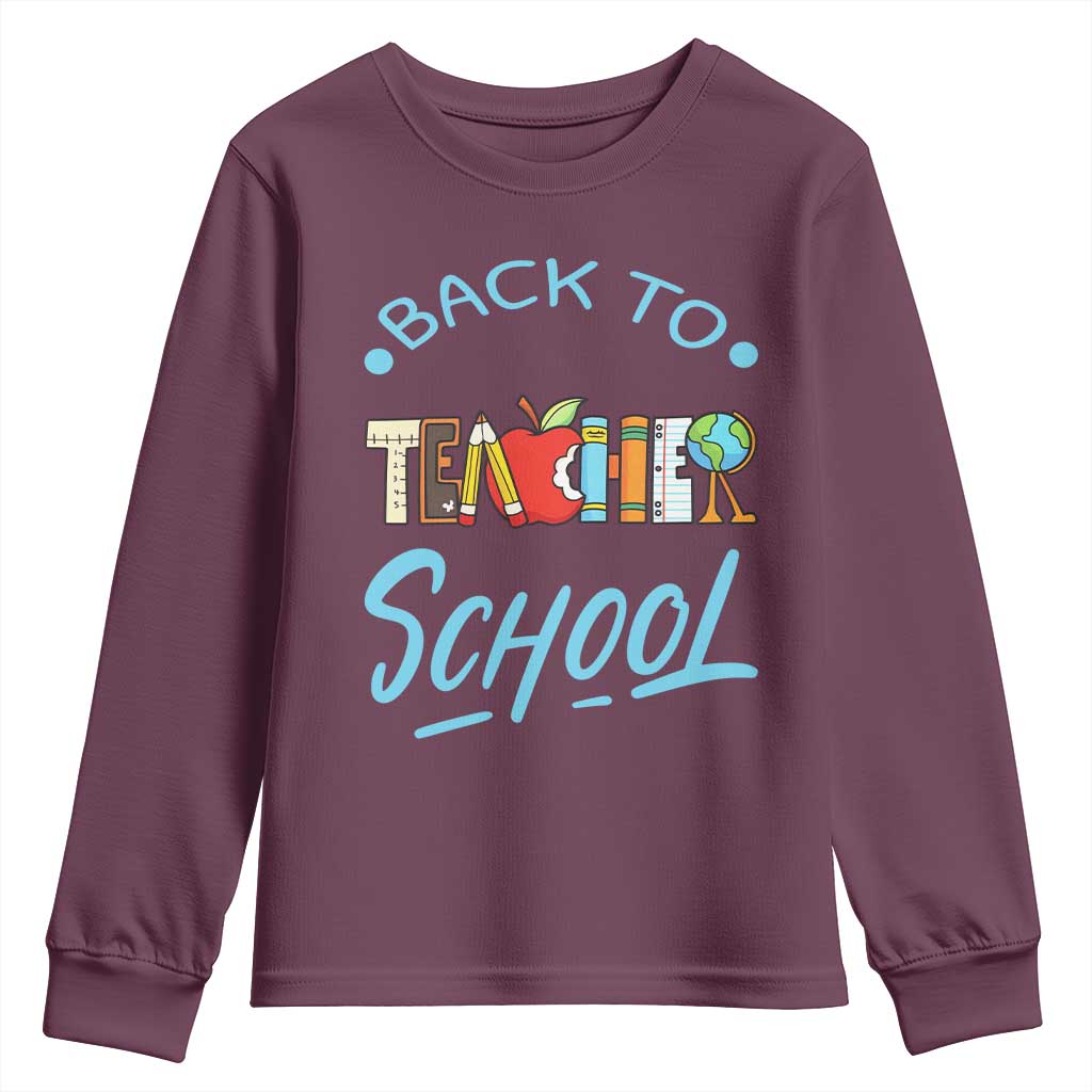Back To School Teacher Life Funny Educator Gift Youth Sweatshirt TS12 Maroon Print Your Wear