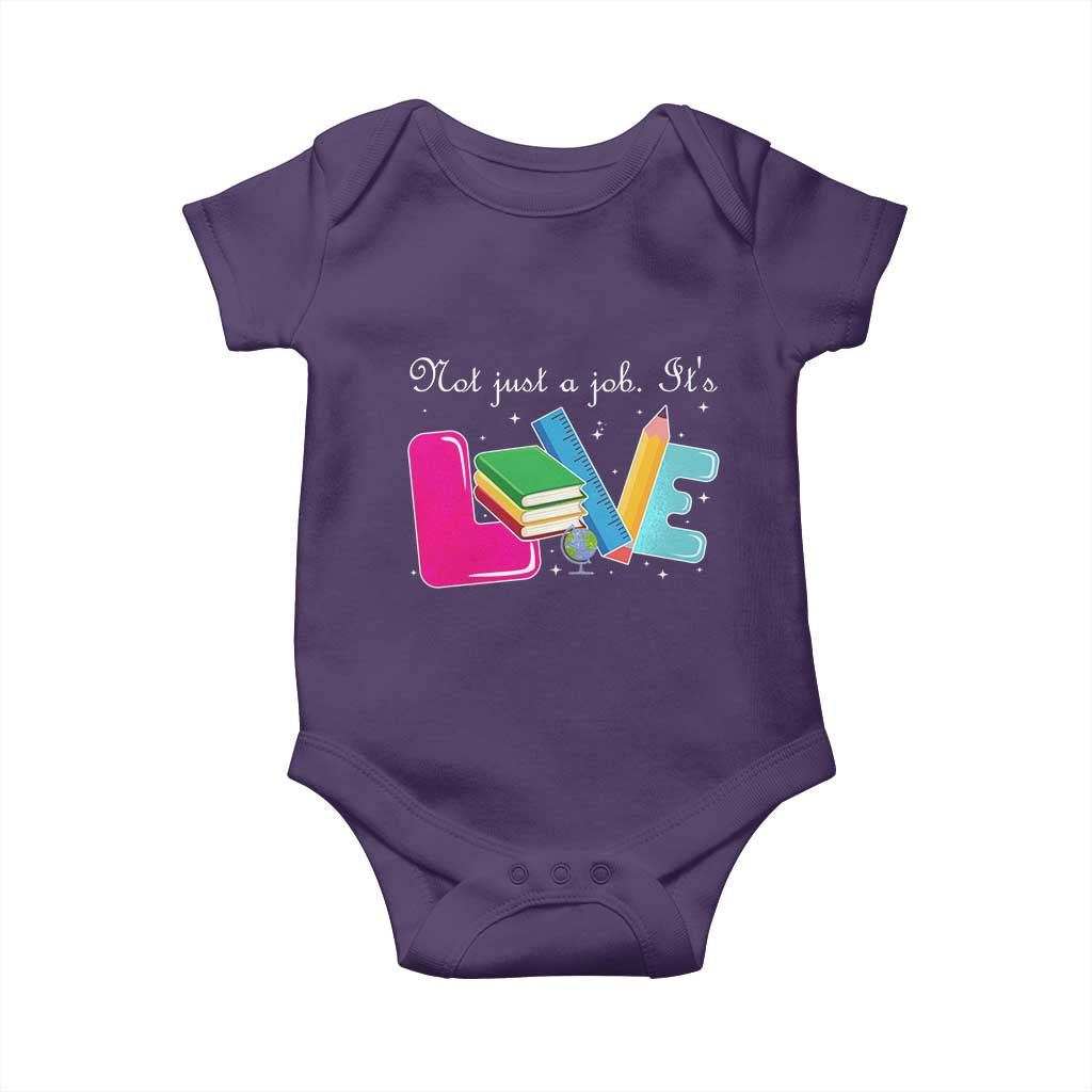 Inspirational Teacher Baby Onesie Not Just A Job Its Love TS12 Purple Print Your Wear