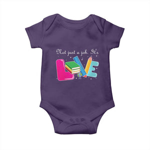Inspirational Teacher Baby Onesie Not Just A Job Its Love TS12 Purple Print Your Wear