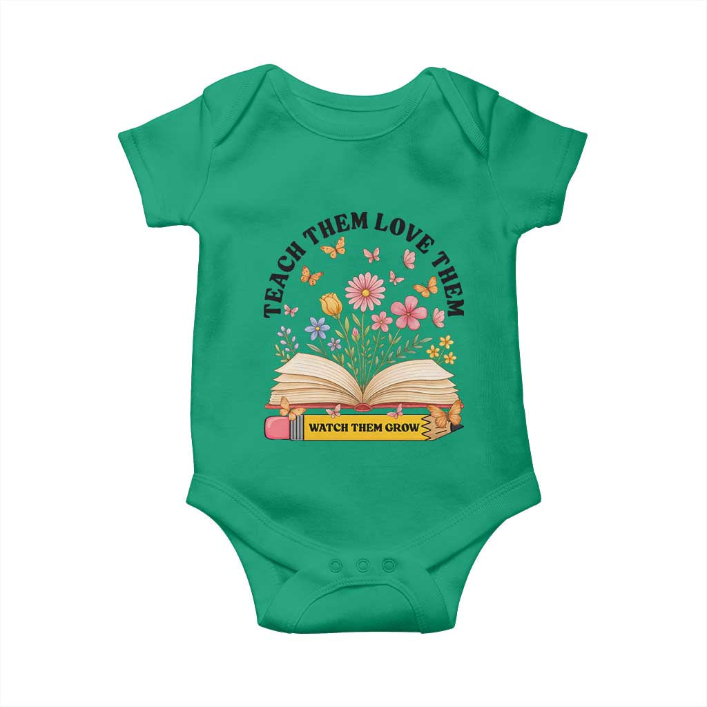 Teach Them Love Them Watch Them Grow Baby Onesie Inspirational Teacher Gift TS12 Irish Green Print Your Wear