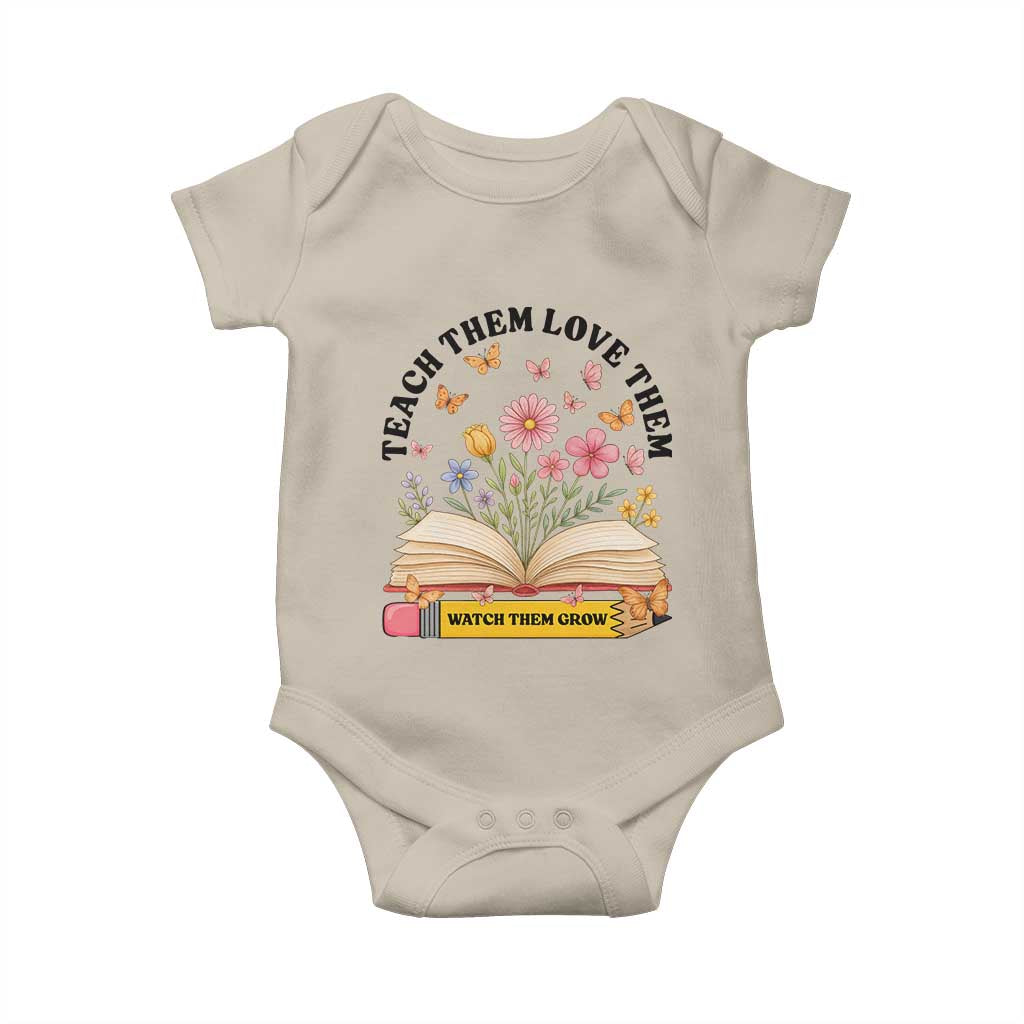 Teach Them Love Them Watch Them Grow Baby Onesie Inspirational Teacher Gift TS12 Sand Print Your Wear