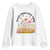 Teach Them Love Them Watch Them Grow Youth Sweatshirt Inspirational Teacher Gift TS12 White Print Your Wear