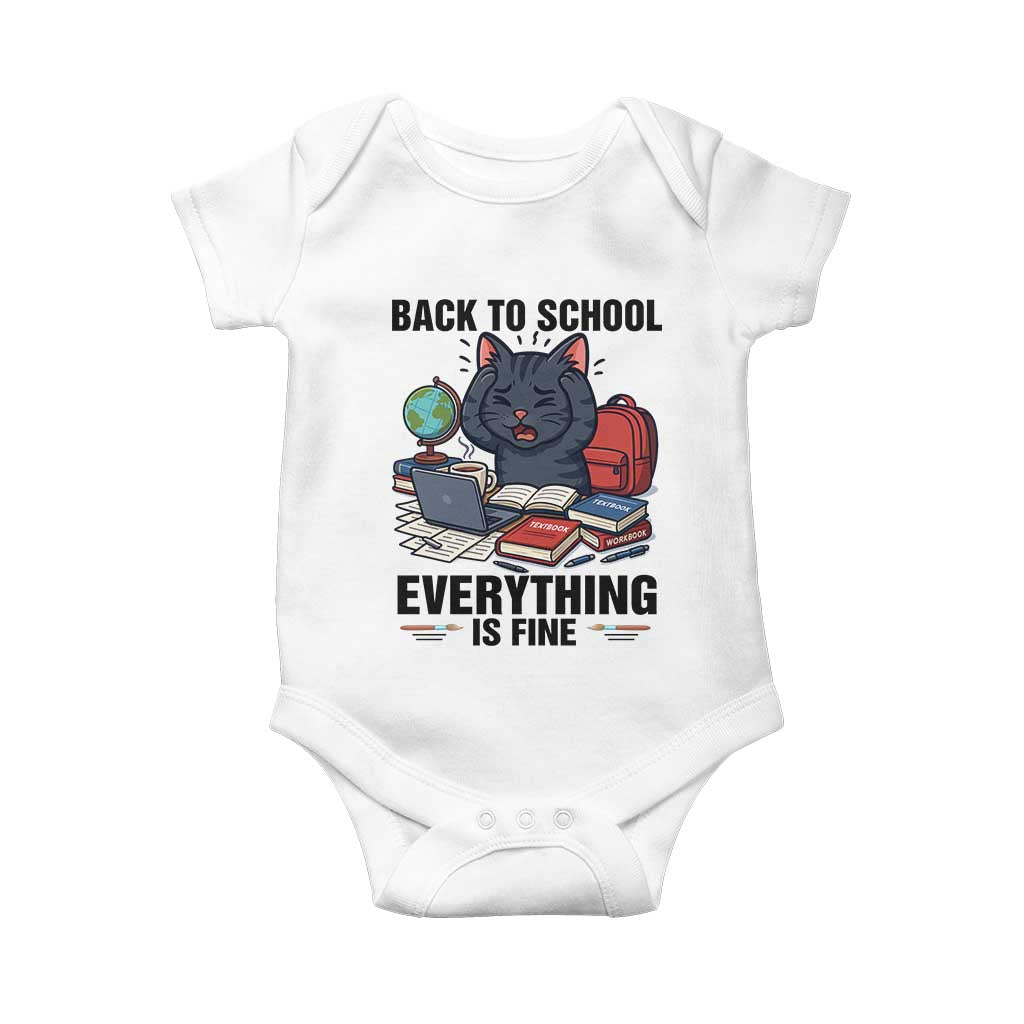 Funny Black Cat Baby Onesie Back To School Everything Is Fine TS12 White Print Your Wear