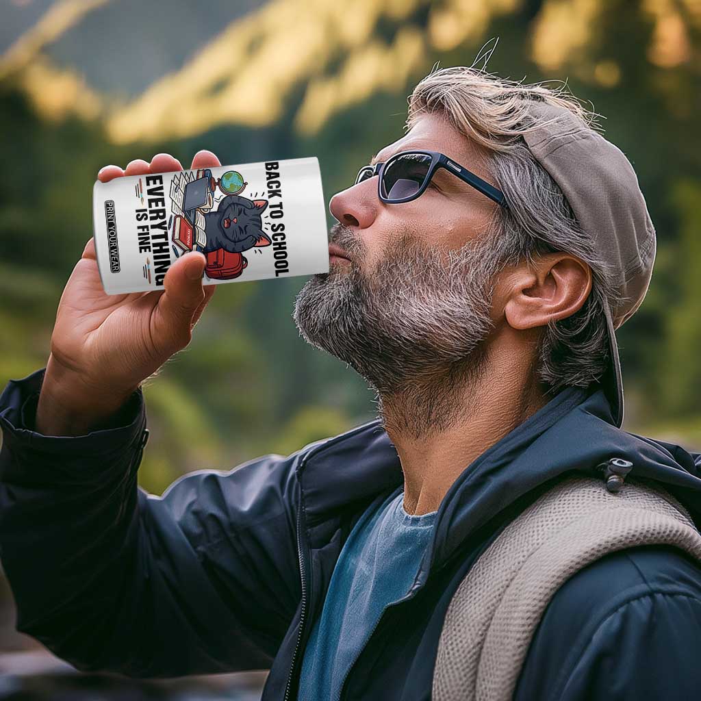 Funny Black Cat 4 in 1 Can Cooler Tumbler Back To School Everything Is Fine TS12 Print Your Wear