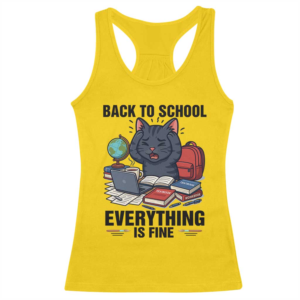 Funny Black Cat Racerback Tank Top Back To School Everything Is Fine TS12 Daisy Print Your Wear