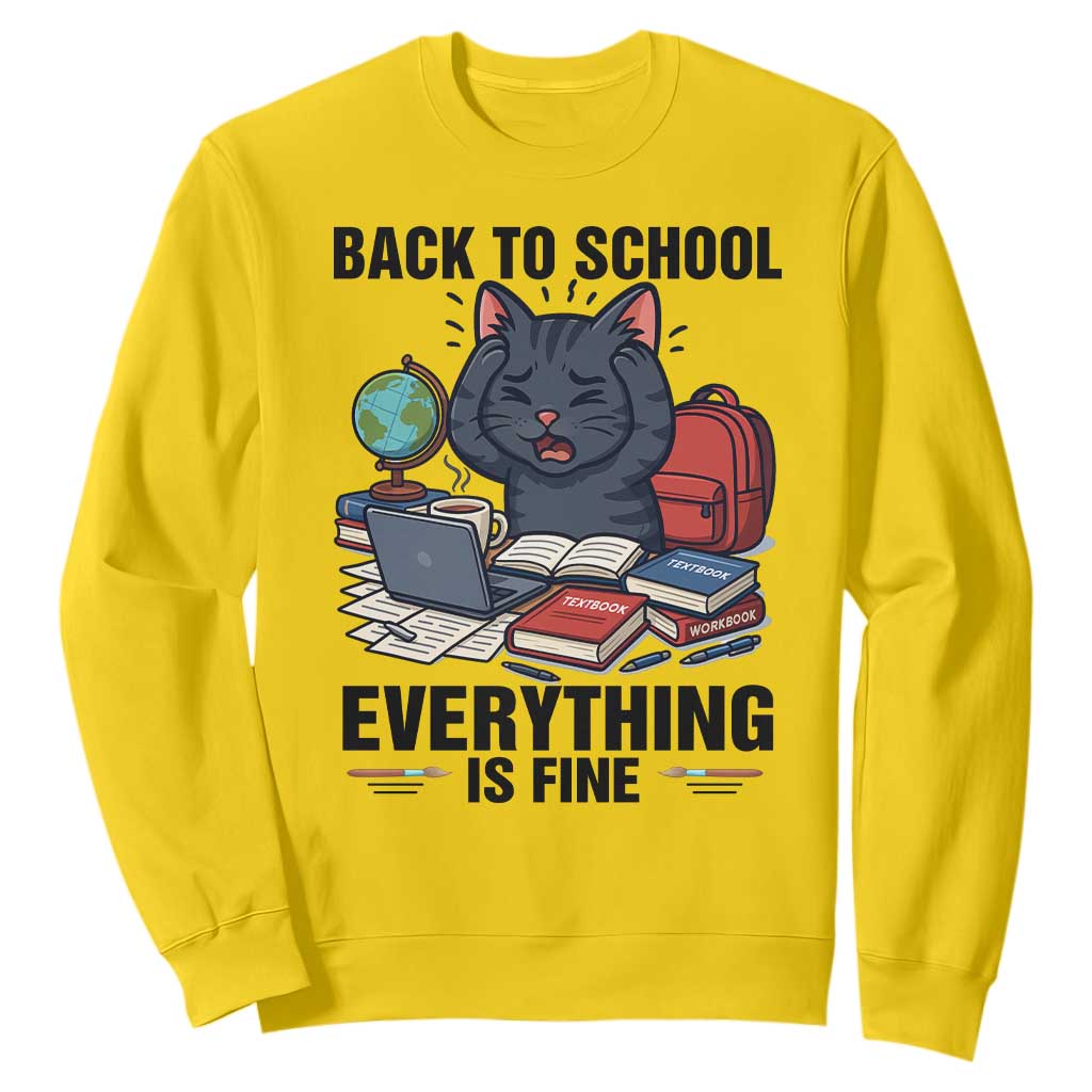 Funny Black Cat Sweatshirt Back To School Everything Is Fine TS12 Daisy Print Your Wear