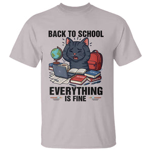 Funny Black Cat T Shirt Back To School Everything Is Fine TS12 Ice Gray Print Your Wear